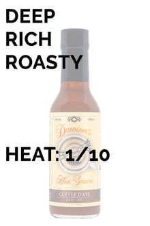 Coffee Date | Dawson's Hot Sauce A9